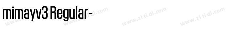 mimayv3 Regular字体转换